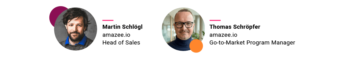 Webinar speaker headshots of Martin Schlögl (Head of Sales, amazee.io) and Thomas Schröpfer (Go-to-Market Program Manager amazee.ai)